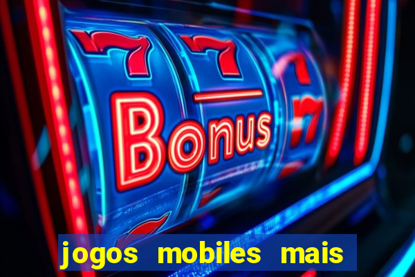 jogos mobiles mais jogados 2024